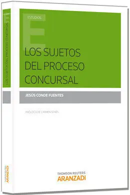 Los Sujetos del Proceso Concursal