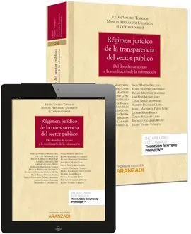 Régimen Jurídico de la Transparencia en el Sector Público (Papel + E-Book)