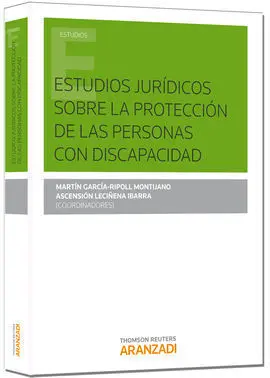 Estudios Jurídicos Sobre la Protección de las Personas con Discapacidad