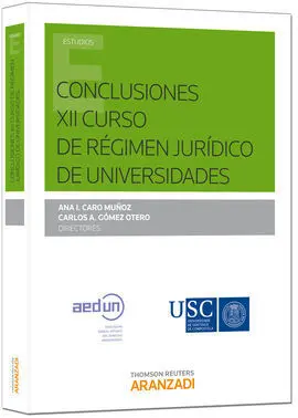 Conclusiones Xii Curso de Régimen Jurídico de Universidades