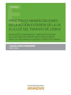 Principales Manifestaciones de la Acción Exterior de la Ue a la Luz del Tratado
