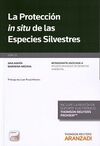 LA PROTECCIÓN IN SITU DE LAS ESPECIES SILVESTRES