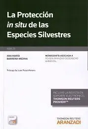 La Protección In Situ de las Especies Silvestres
