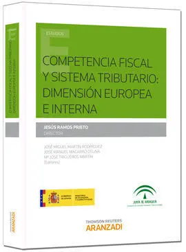 Competencia Fiscal y Sistema Tributario Dimension Europea e