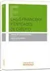 Crisis Financiera y Entidades de Crédito