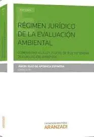Régimen Jurídico de la Evaluación Ambiental