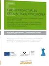 CUESTIONES ACTUALES DE LA INTEGRACIÓN EUROPEA