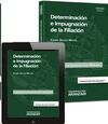 DETERMINACIÓN E IMPUGNACIÓN DE LA FILIACIÓN