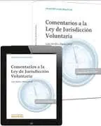 Comentarios a la Ley de Jurisdicción Voluntaria (Dúo)