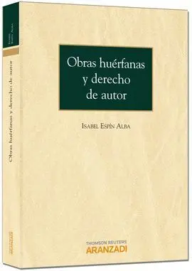 Obras Huérfanas y Derechos de Autor