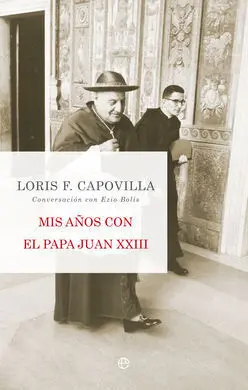 Mis Años con el Papa Juan Xxiii