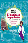 EL PACIENTE IMPACIENTE
