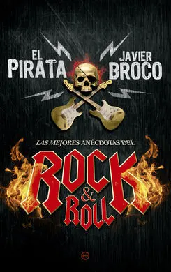 Las Mejores Anecdotas del Rock & Roll