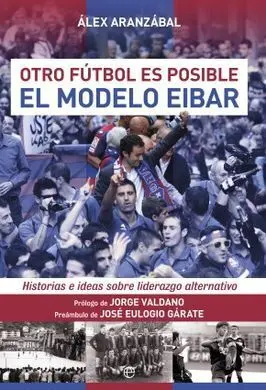 El Modelo Eibar