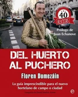 Del Huerto Al Puchero