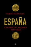 ESPAÑA CENTRO DEL MUNDO 1519-1682