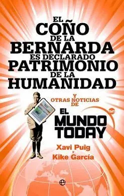 El Coño de la Bernarda Es Declarado Patrimonio de la Humanidad