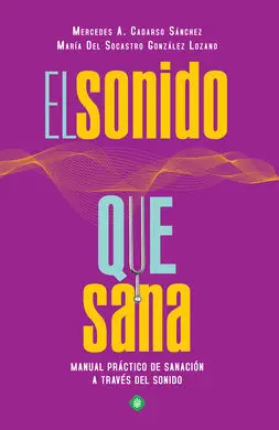 El Sonido que Sana