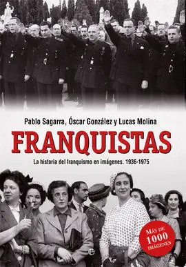 Franquistas Historia Ilustrada