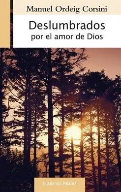 Deslumbrados por el Amor de Dios