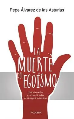 La Muerte del Egoísmo