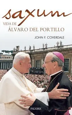 Saxum: Vida de Álvaro del Portillo