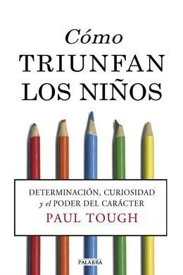 Cómo Triunfan los Niños