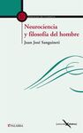 NEUROCIENCIA Y FILOSOFÍA DEL HOMBRE