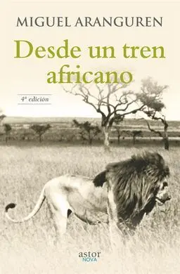 Desde un Tren Africano