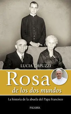 Rosa de los Dos Mundos