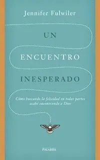 Un Encuentro Inesperado
