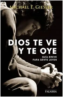 Dios te Ve y te Oye