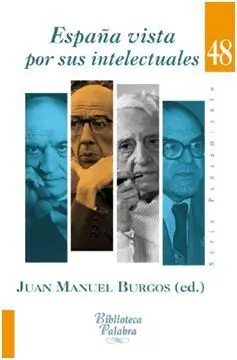 España Vista por Sus Intelectuales