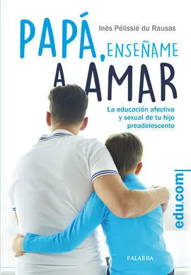 Papá, Enséñame a Amar