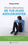 CLAVES EDUCATIVAS DE TUS HIJOS ADOLESCENTES