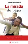 LA MIRADA DE PAPÁ