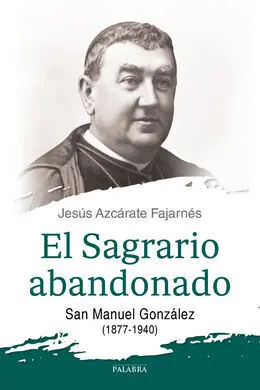 El Sagrario Abandonado