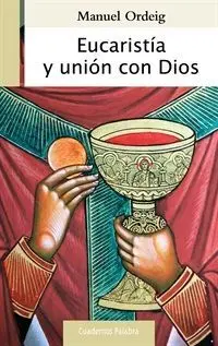 Eucaristía y Unión con Dios