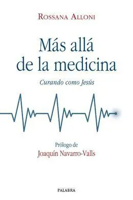Mas Allá de la Medicina