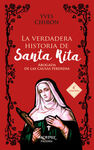 LA VERDADERA HISTORIA DE SANTA RITA