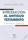 INTRODUCCIÓN AL ANTIGUO TESTAMENTO III