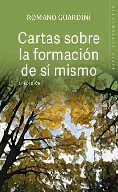 Cartas Sobre la FormaciãN de Sã Mismo