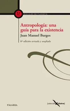 Antropología: una Guía para la Existencia