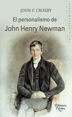El Personalismo de John Henry Newman