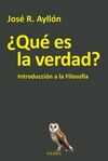 ¿QUÉ ES LA VERDAD?