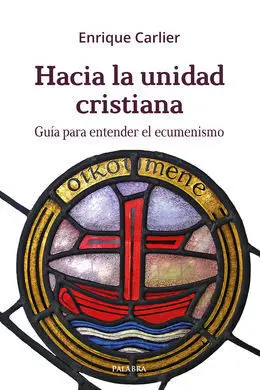 Hacia la Unidad Cristiana