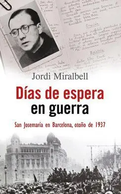 Dias de Espera en Guerra