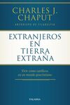 EXTRANJEROS EN TIERRA EXTRAÑA
