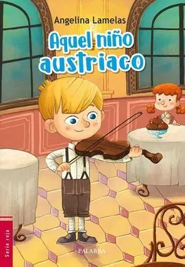 Aquel Niño Austriaco