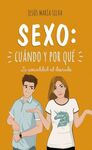 SEXO: CUÁNDO Y POR QUÉ LA SEXUALIDAD AL DESNUDO